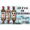 All Eyes on Christmas Ornaments Pattern by Chris Haughey