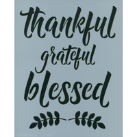 Thankful Grateful Blessed Stencil