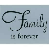 Family is Forever Stencil