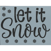 Let it Snow Stencil