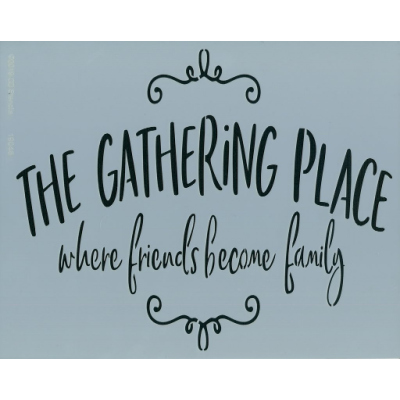 The Gathering Place Stencil