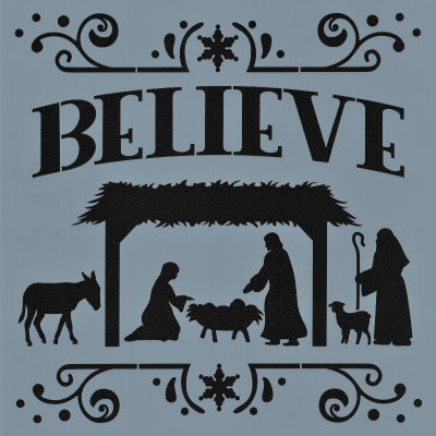 Believe Nativity Stencil