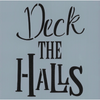 Mini Signs: Deck the Halls