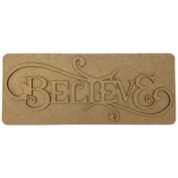 Believe Layered Plaque