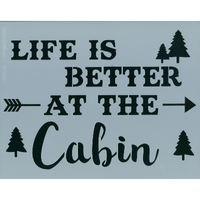 Life is Better at the Cabin