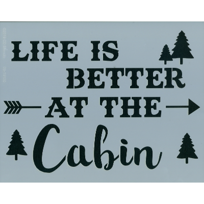 Life is Better at the Cabin