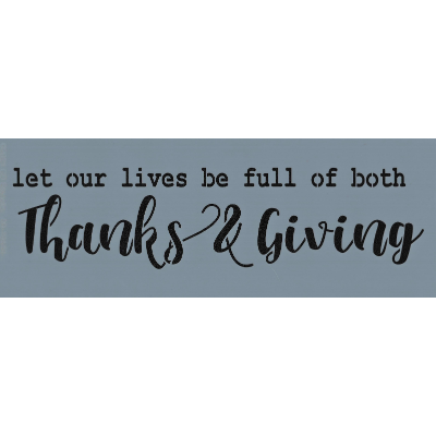 Thanks & Giving Stencil