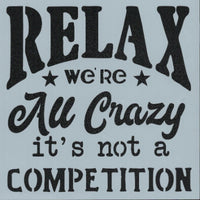 We're All Crazy