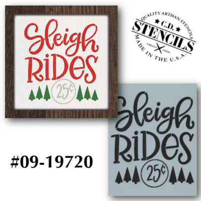 Sleigh Rides 25¢ Stencil