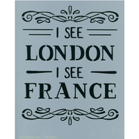 I See London, I See France Stencil