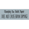 Changing the Toilet Paper Stencil