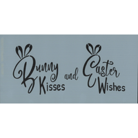 Bunny Kisses and Easter Wishes Stencil
