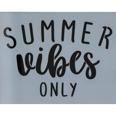 Summer Vibes Only Stencil