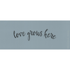Love Grows Here Stencil
