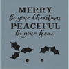 Merry Be Your Christmas Stencil