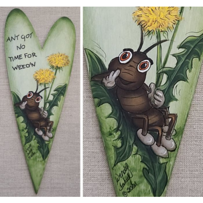 Ant Got Time For Weed'n E-Pattern by Wendy Fahey