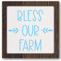 Bless Our Farm Stencil