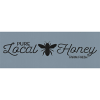 Pure Local Honey Stencil