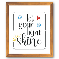 Let Your Light Shine Stencil