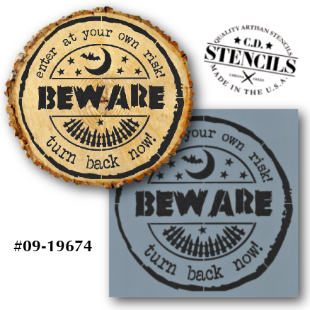 Beware - Turn Back Now Stencil