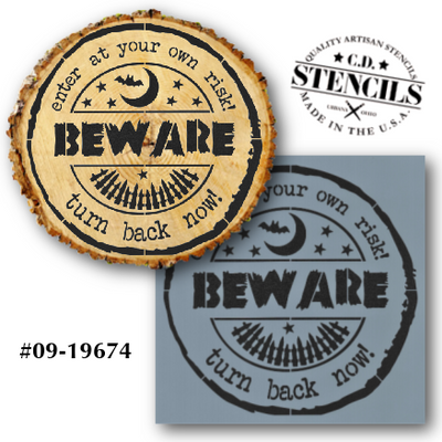 Beware - Turn Back Now Stencil