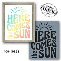 Here Comes the Sun Stencil