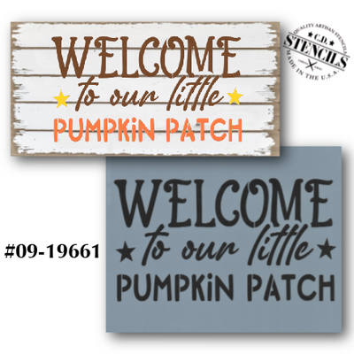 Welcome to Our Little Pumpkin Patch Stencil