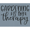 Gardening is My Therapy Stencil