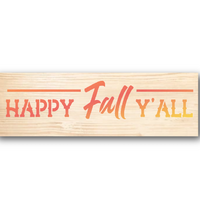 Happy Fall Y'all Stencil