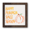 Happy Pumpkin Spice Season #2 Stencil