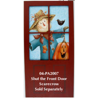 Shut the Front Door Scarecrow Stencil