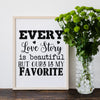 Every Love Story Stencil