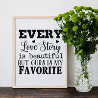 Every Love Story Stencil