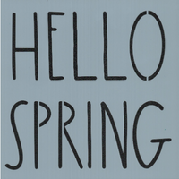 Hello Spring-Dunn Inspired Stencil